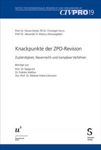 Abbildung von: Knackpunkte der ZPO-Revision - Stämpfli Verlag
