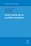 Cover: Droit suisse de la soci&eacute;t&eacute; anonyme - St&auml;mpfli Verlag AG