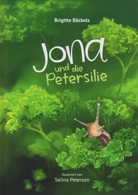 Abbildung von: Jona und die Petersilie - Isensee, Florian, GmbH
