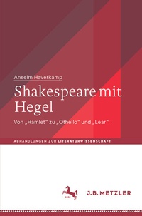 Abbildung von: Shakespeare mit Hegel - J.B. Metzler