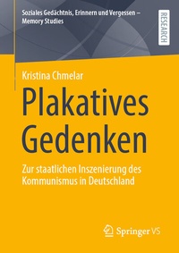 Abbildung von: Plakatives Gedenken - Springer VS