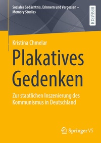 Abbildung von: Plakatives Gedenken - Springer VS