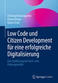 Cover: Low Code und Citizen Development f&uuml;r eine erfolgreiche Digitalisierung - Springer Gabler