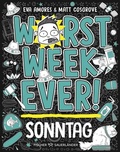 Cover: Worst Week Ever - Sonntag - FISCHER Sauerl&auml;nder