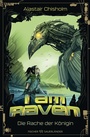 Cover: I am Raven - Die Rache der Königin - FISCHER Sauerländer