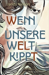 Abbildung von: Wenn unsere Welt kippt - FISCHER Sauerländer