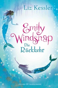 Enlarge image Cover: Emily Windsnap - Die Rückkehr - FISCHER Sauerländer