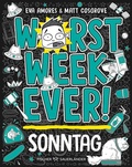 Cover: Worst Week Ever - Sonntag - FISCHER Sauerl&auml;nder