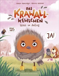 Abbildung von: Das Krawallkehlchen - FISCHER Sauerländer