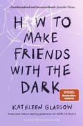 Bild: How to Make Friends with the Dark - FISCHER Sauerländer
