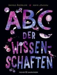 Abbildung von: ABC der Wissenschaften - FISCHER Sauerländer