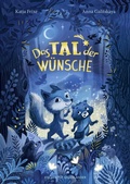 Cover: Das Tal der W&uuml;nsche - FISCHER Sauerl&auml;nder