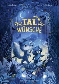 Enlarge image Cover: Das Tal der Wünsche - FISCHER Sauerländer