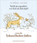Cover: Wei&szlig;t du eigentlich, wie lieb ich dich hab? ... wenn die Schneeflocken fallen - FISCHER Sauerl&auml;nder