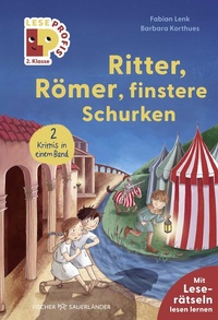 Abbildung von: Leseprofis - Ritter, Römer, finstere Schurken, 2. Klasse (Doppelband) - FISCHER Sauerländer