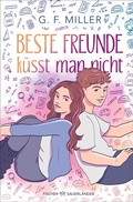 Cover: Beste Freunde k&uuml;sst man nicht - FISCHER Sauerl&auml;nder