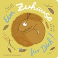 Cover: Ein Zuhause f&uuml;r dich! - FISCHER Sauerl&auml;nder