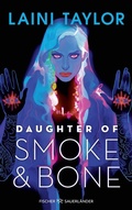Cover: Daughter of Smoke and Bone - FISCHER Sauerl&auml;nder