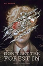 Cover: Don't Let The Forest In - FISCHER Sauerländer