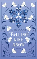 Cover: Falling Like Snow - FISCHER Sauerl&auml;nder