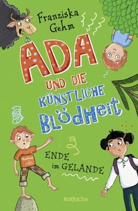 Abbildung von: Ada und die Künstliche Blödheit - rotfuchs