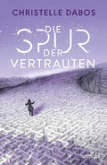 Cover: Die Spur der Vertrauten - rotfuchs