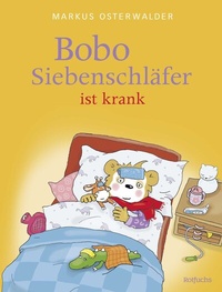 Abbildung von: Bobo Siebenschläfer ist krank - rotfuchs