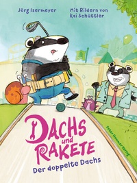 Abbildung von: Dachs und Rakete. Der doppelte Dachs - Peter Hammer Verlag