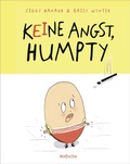 Cover: Keine Angst, Humpty! - rotfuchs