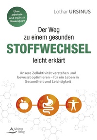 Abbildung von: Der Weg zu einem gesunden Stoffwechsel - leicht erklärt - Schirner Verlag