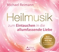 Abbildung von: Heilmusik zum Eintauchen in die allumfassende Liebe - Schirner Verlag