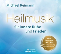 Abbildung von: Heilmusik für innere Ruhe und Frieden - Schirner Verlag