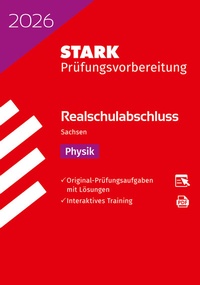 Abbildung von: STARK Physik - Realschulabschluss 2026 Sachsen - Prüfungsvorbereitung - Stark Verlag