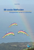 Cover: 99 coole Methoden - Lernen mit Pfiff