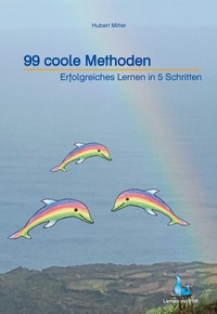 Enlarge image Cover: 99 coole Methoden - Lernen mit Pfiff