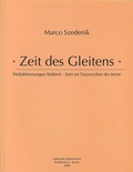 Cover: Zeit des Gleitens - Szedenik, M