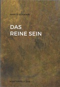 Cover: Das Reine Sein - Konstanten - Szedenik, M