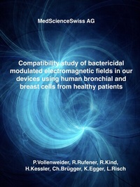 Enlarge image Cover: Compatibility study of bactericidal modulated electromagnetic fields in our devices using human bronchial and breast cells from healthy patients - Medic-Line by PRONG PRESS
