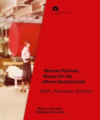 Abbildung von: Werner Ruhnau: Bauen für die offene Gesellschaft - Verlag Kettler