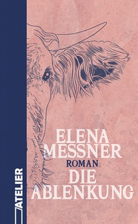 Enlarge image Cover: Die Ablenkung - Edition Atelier