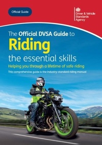 Enlarge image Cover: The Official DVSA Guide to Riding the essential Skills 2025 - TSO