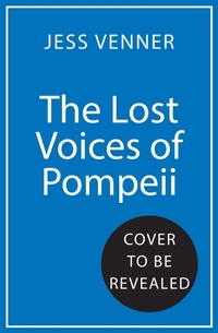 Abbildung von: The Lost Voices of Pompeii - Mudlark