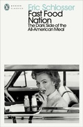 Cover: Fast Food Nation - Penguin Classics