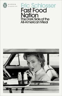 Enlarge image Cover: Fast Food Nation - Penguin Classics