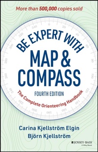 Abbildung von: Be Expert with Map and Compass - Sybex Inc.,U.S.