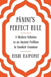 Abbildung von: Pa?ini's Perfect Rule - Harvard University Press