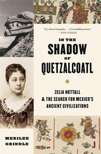 Abbildung von: In the Shadow of Quetzalcoatl - Harvard University Press