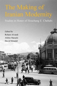 Enlarge image Cover: The Making of Iranian Modernity - Harvard University Press