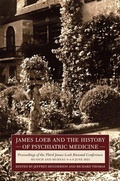 Cover: James Loeb and the History of Psychiatric Medicine - Harvard University Press