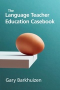 Cover: The Language Teacher Education Casebook - Cambridge University Press